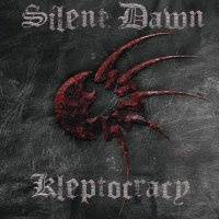 Silent Dawn : Kleptocracy Silent Dawn : Kleptocracy